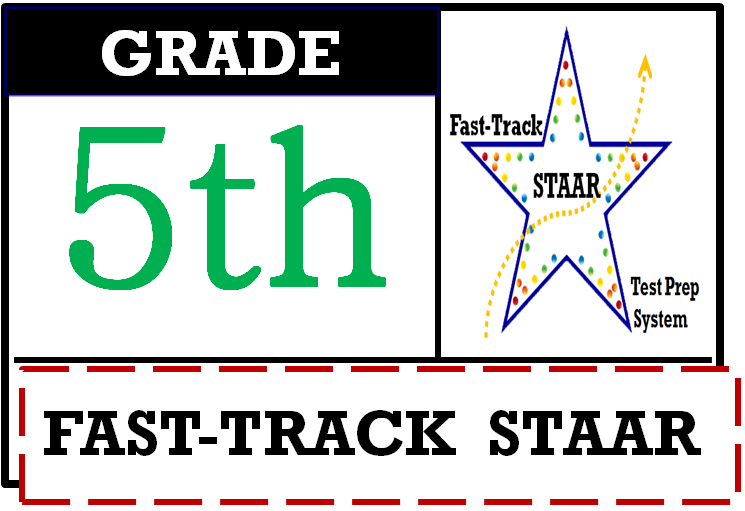 5th Grade Fast Track STAAR
