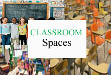 Classroom Spaces