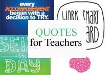Quotes for Teachers