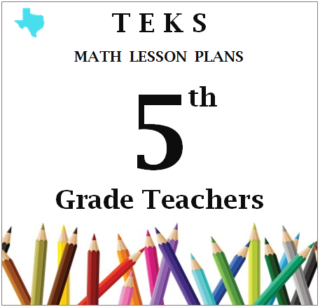 Math TEKS Resources 5th Grade